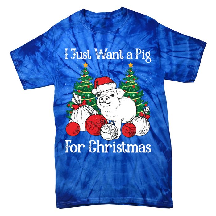 I Just Want A Pig For Christmas Holiday Tree Piglet Cute Cute Gift Tie-Dye T-Shirt