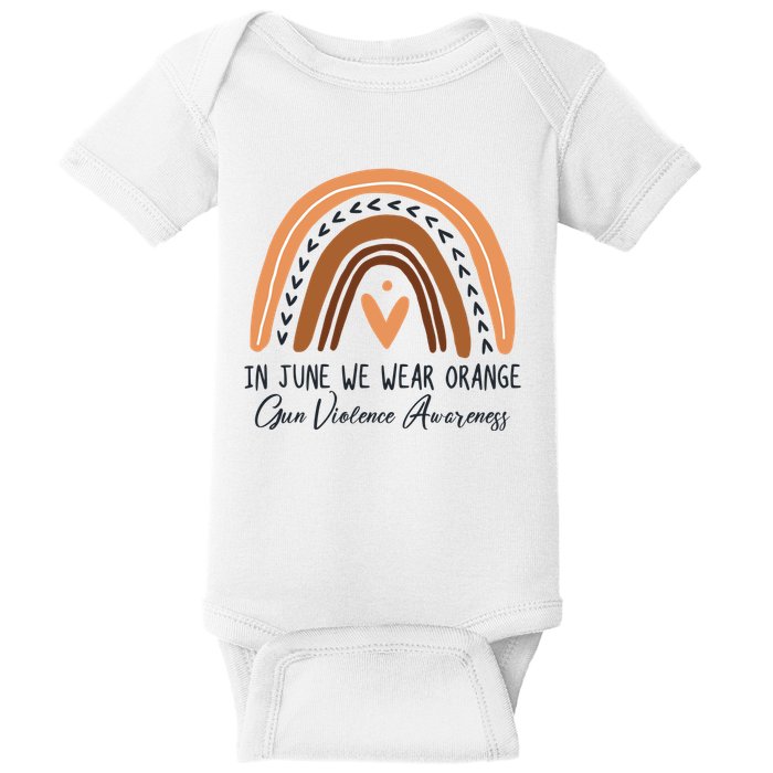 In June We Wear Orange Gun Violence Awareness Rainbow Baby Bodysuit