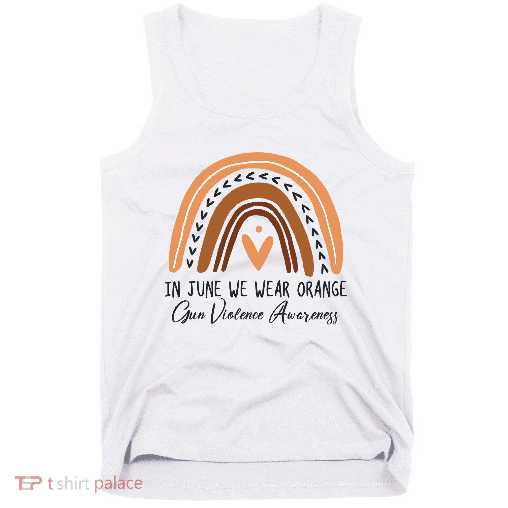 In June We Wear Orange Gun Violence Awareness Rainbow Tank Top
