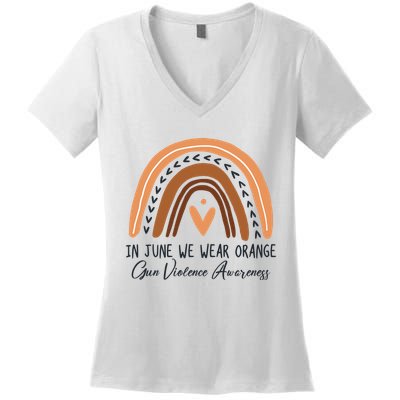 In June We Wear Orange Gun Violence Awareness Rainbow Women's V-Neck T-Shirt