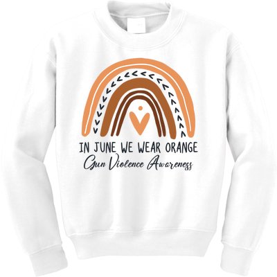 In June We Wear Orange Gun Violence Awareness Rainbow Kids Sweatshirt