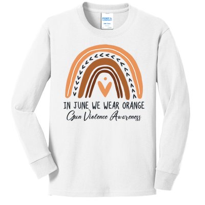 In June We Wear Orange Gun Violence Awareness Rainbow Kids Long Sleeve Shirt