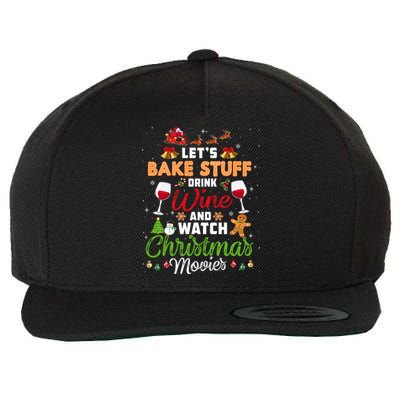 I Just Want To Wine Watch Christmas Movies Xmas Lover Gift Wool Snapback Cap