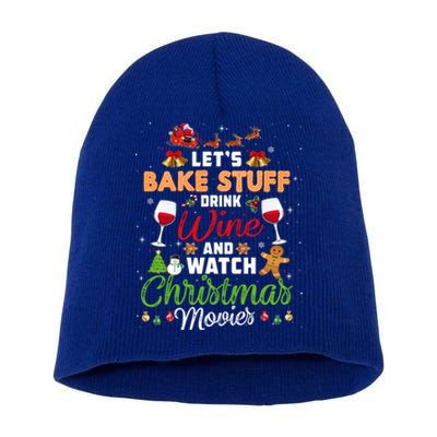 I Just Want To Wine Watch Christmas Movies Xmas Lover Gift Short Acrylic Beanie