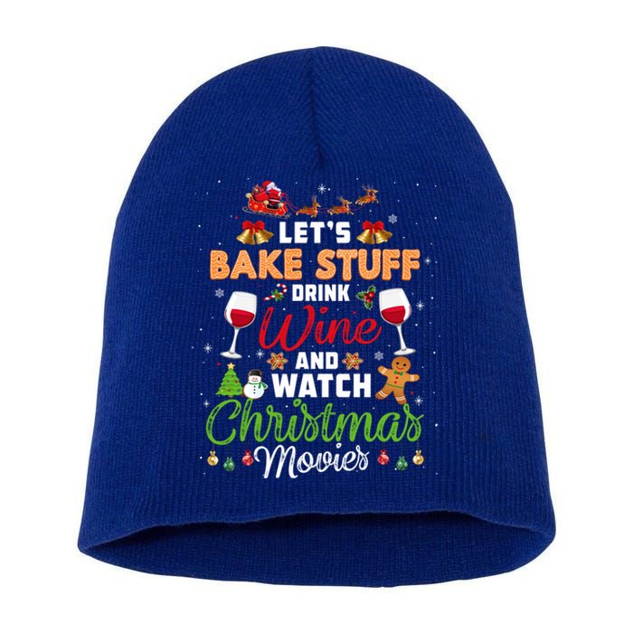 I Just Want To Wine Watch Christmas Movies Xmas Lover Gift Short Acrylic Beanie