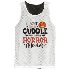 I Just Want To Cuddle And Watch Horror Movies Mesh Reversible Basketball Jersey Tank