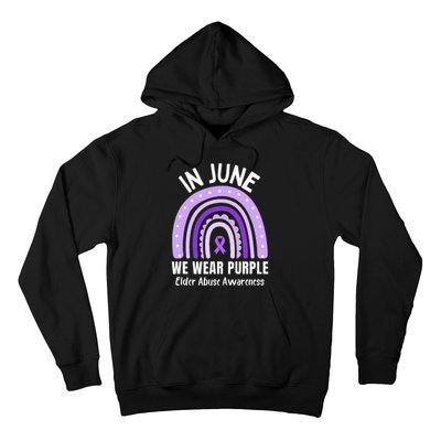 In June We Wear Purple Elder Abuse Awareness Ribbon Rainbow Hoodie