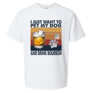 I Just Want To Pet My Dog And Drink Bourbon Animal Lover Sueded Cloud Jersey T-Shirt