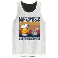 I Just Want To Pet My Dog And Drink Bourbon Animal Lover Mesh Reversible Basketball Jersey Tank