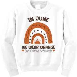 In June Wear Orange Gun Violence Awareness Kids Sweatshirt