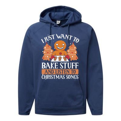 I Just Want To Bake Stuff And Sing Christmas Songs Xmas Song Funny Gift Performance Fleece Hoodie