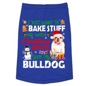 I Just Want To Bake Stuff And Christmas Movie With Bulldog Gift Doggie Tank