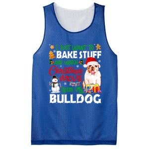 I Just Want To Bake Stuff And Christmas Movie With Bulldog Gift Mesh Reversible Basketball Jersey Tank