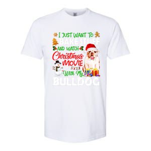 I Just Want To Bake Stuff And Christmas Movie With Bulldog Gift Softstyle CVC T-Shirt