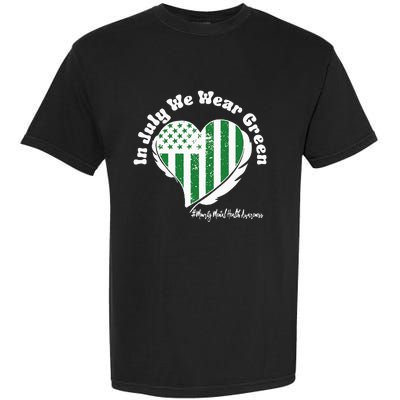 In July We Wear Green Minority Mental Health Awareness Heart Garment-Dyed Heavyweight T-Shirt