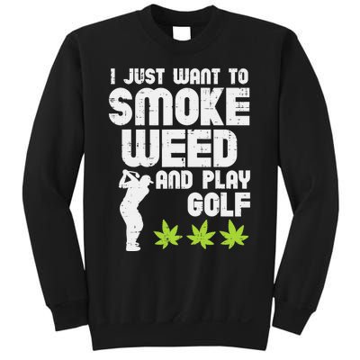 I Just Want to Smoke Cigars And Play Golf Funny Dad Sweatshirt