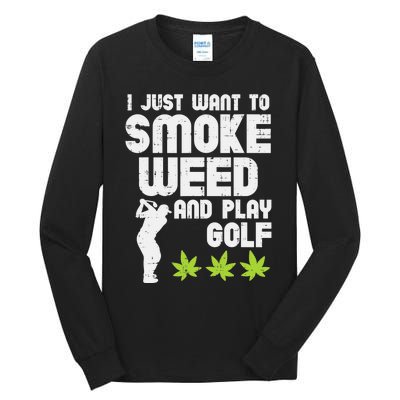 I Just Want to Smoke Cigars And Play Golf Funny Dad Tall Long Sleeve T-Shirt