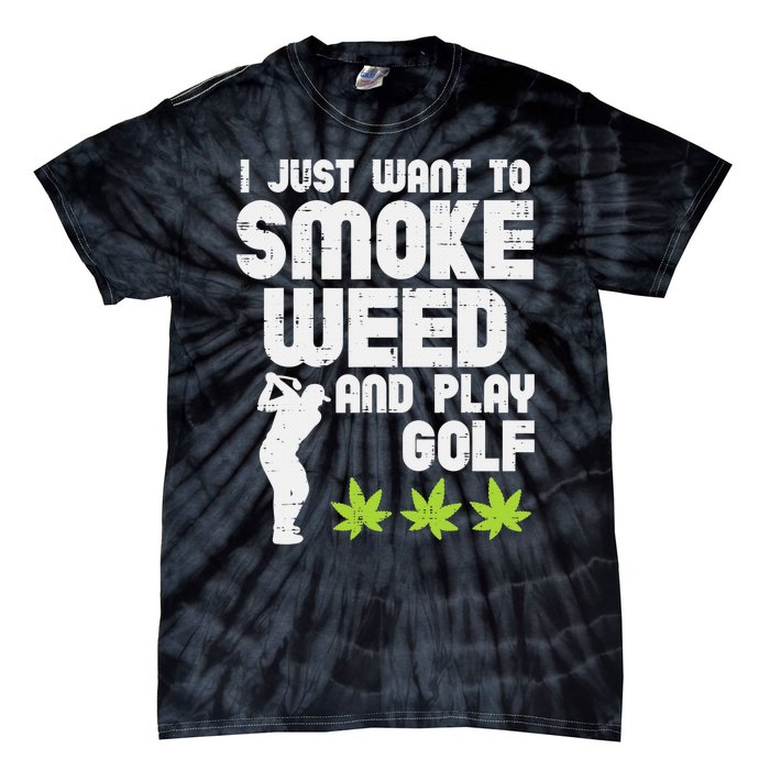 I Just Want to Smoke Cigars And Play Golf Funny Dad Tie-Dye T-Shirt