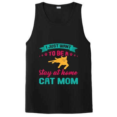 I Just Want To Be A Stay At Home Cat Mom PosiCharge Competitor Tank