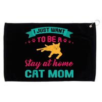 I Just Want To Be A Stay At Home Cat Mom Grommeted Golf Towel