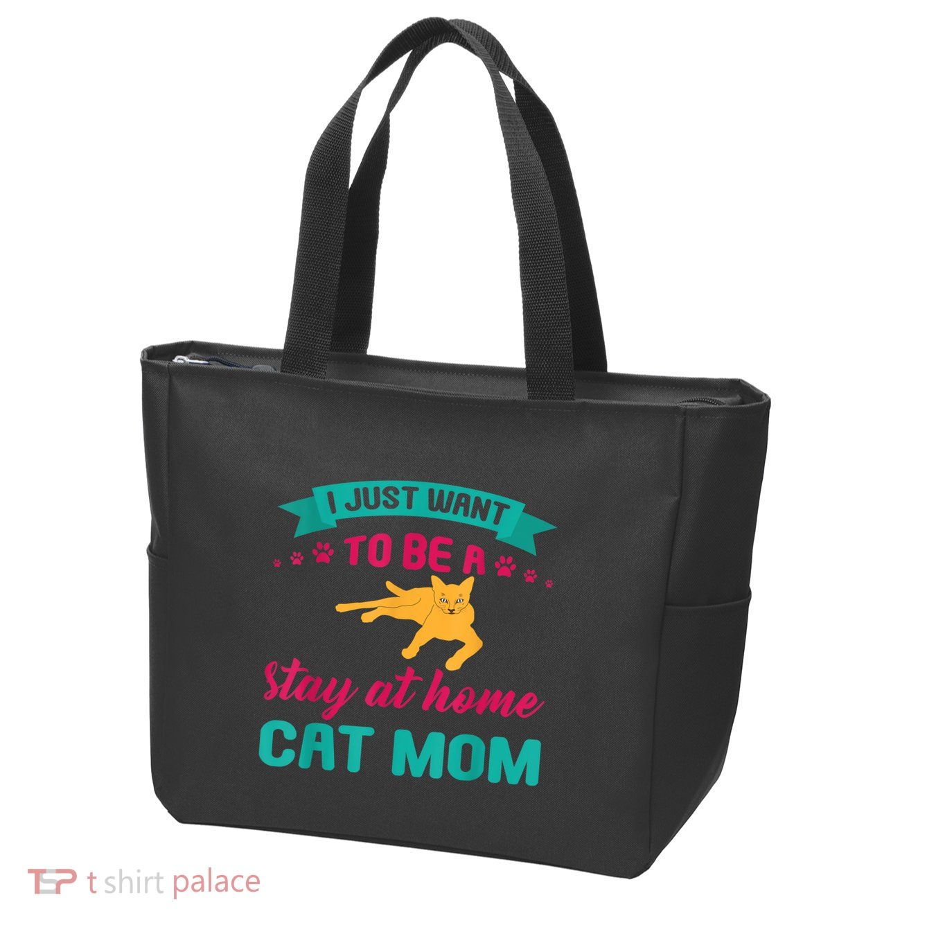 I Just Want To Be A Stay At Home Cat Mom Zip Tote Bag