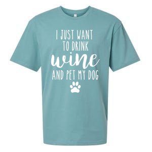 I Just Want To Wine And Pet My Dog Funny Dog Lover Great Gift Sueded Cloud Jersey T-Shirt