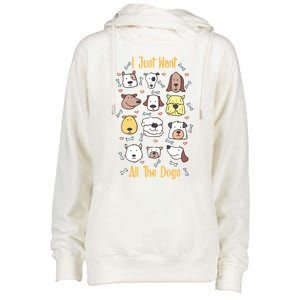 I Just Want All The Dogs Gift Womens Funnel Neck Pullover Hood