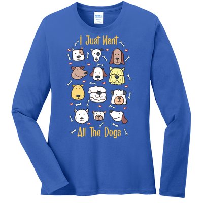 I Just Want All The Dogs Gift Ladies Long Sleeve Shirt