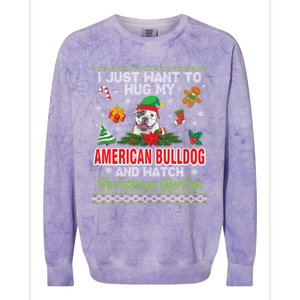 I Just Want To Hug My American Bulldog And Watch Xmas Movie Great Gift Colorblast Crewneck Sweatshirt