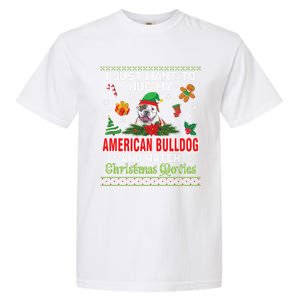 I Just Want To Hug My American Bulldog And Watch Xmas Movie Great Gift Garment-Dyed Heavyweight T-Shirt