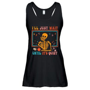 Ill Just Wait Until Its Quiet Skeleton Teacher Halloween Ladies Essential Flowy Tank