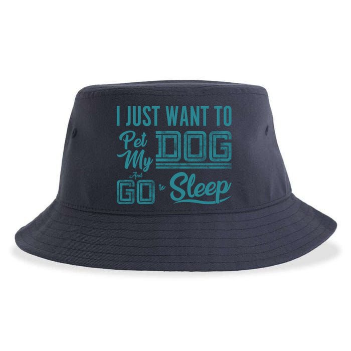 I Just Want To Pet My Dog And Sleep Sustainable Bucket Hat
