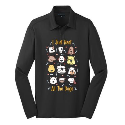 I Just Want All The Dogs Great Gift Silk Touch Performance Long Sleeve Polo