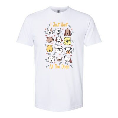 I Just Want All The Dogs Great Gift Softstyle CVC T-Shirt