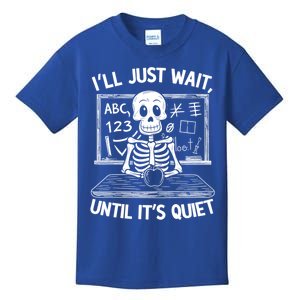 Ill Just Wait Skeleton Teacher Quiet Halloween Costume Gift Kids T-Shirt