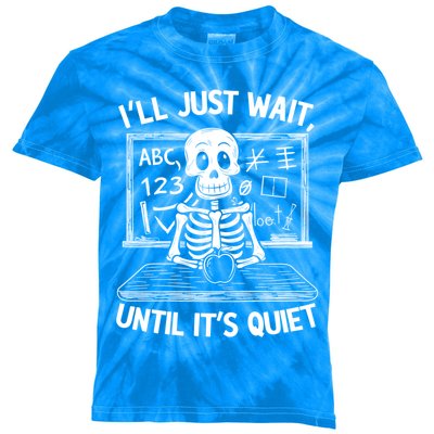 Ill Just Wait Skeleton Teacher Quiet Halloween Costume Gift Kids Tie-Dye T-Shirt