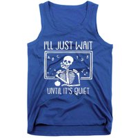 Ill Just Wait Until Its Quiet Teacher Lazy Halloween Costume Tank Top