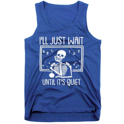 Ill Just Wait Until Its Quiet Teacher Lazy Halloween Costume Tank Top