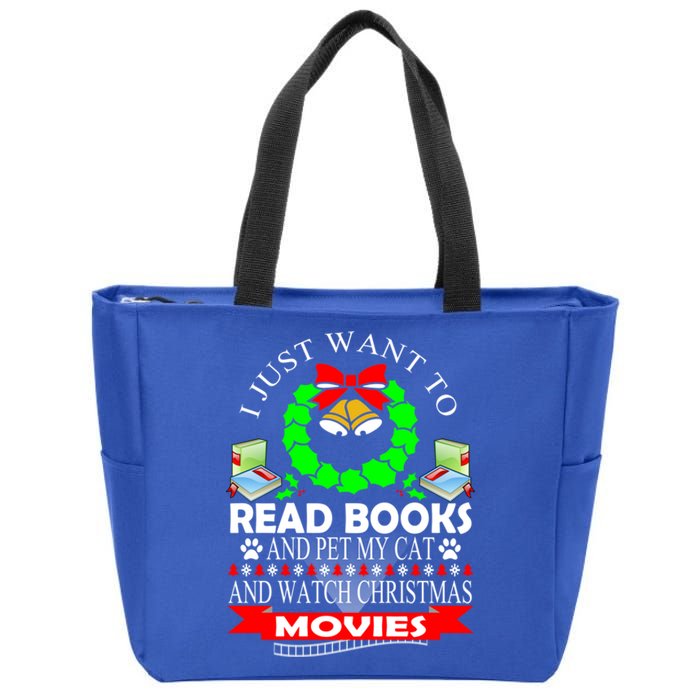 I Just Want To Read Books And Pet My Cat Christmas Movies Meaningful Gift Zip Tote Bag