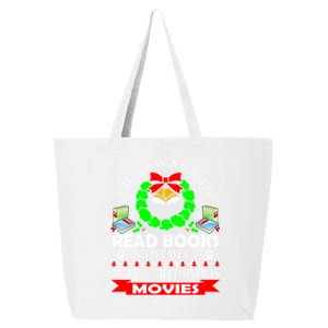 I Just Want To Read Books And Pet My Cat Christmas Movies Meaningful Gift 25L Jumbo Tote