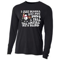 I Just Wanna Eat Hot Dog Tell The Umpire He's Blind Basebal Cooling Performance Long Sleeve Crew