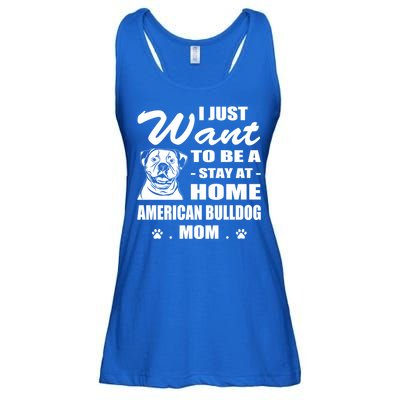 I Just Want Stay At Home American Bulldog Mom Christmas Gift Ladies Essential Flowy Tank