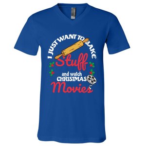 I Just Want To Bake Stuff And Watch Xmas Movies Gift V-Neck T-Shirt