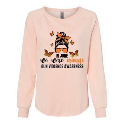 In June We Wear Orange Gun Violence Awareness Day Womens California Wash Sweatshirt