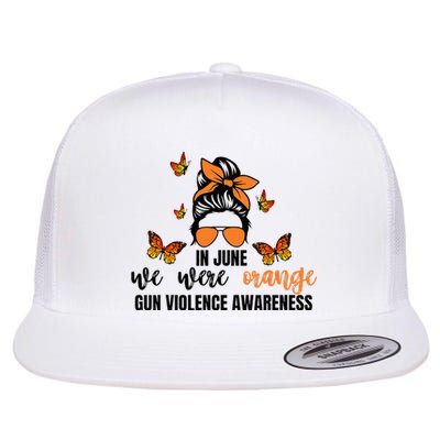 In June We Wear Orange Gun Violence Awareness Day Flat Bill Trucker Hat