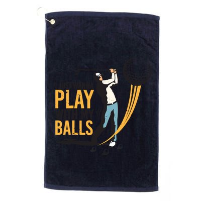 I Just Wanna Play with My Balls | Golfers Funny Golf Golf Towel
