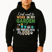 I Just Want To Work In My Garden And Hangout With My Dog Funny Hoodie