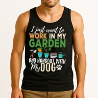 I Just Want To Work In My Garden And Hangout With My Dog Funny Tank Top