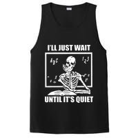 I'll Just Wait Until It's Quiet Skeleton Teacher PosiCharge Competitor Tank