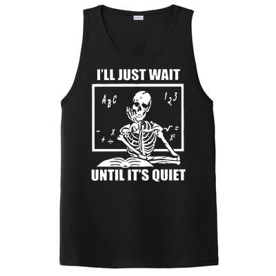 I'll Just Wait Until It's Quiet Skeleton Teacher PosiCharge Competitor Tank